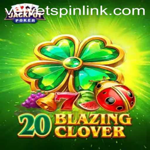 Discover the Thrilling World of 20BlazingClover: Velvet Spin Unleashed