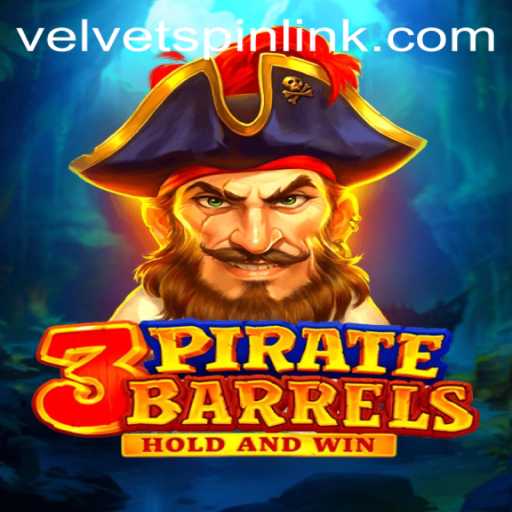 Unveiling the Enchanting World of 3PirateBarrels: Velvet Spin
