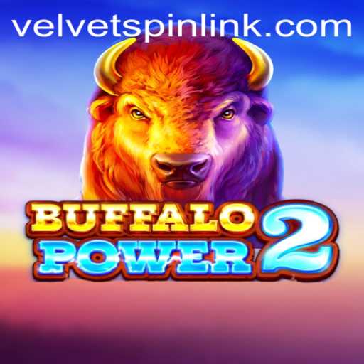 Buffalo Power 2: Velvet Spin - A New Era in Gaming