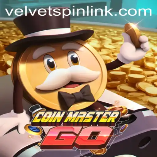 Exploring the Thrilling World of CoinMasterGO: Unveiling the Velvet Spin