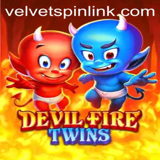 Exploring the Intriguing World of DevilFireTwins: The Velvet Spin Adventure