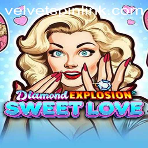 DiamondExplosionSweetLove: A Mesmerizing Blend of Strategy and Excitement