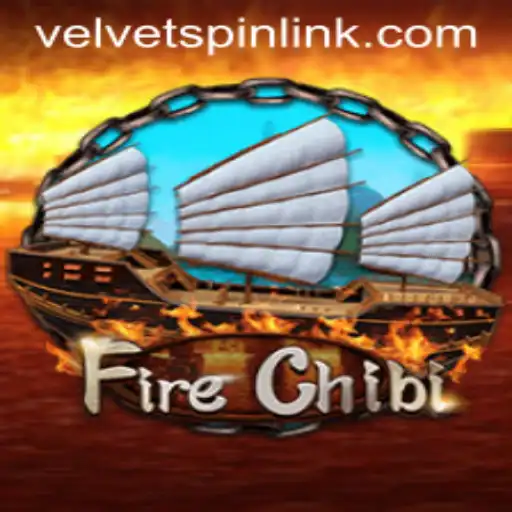 Discovering FireChibi: The Thrilling Adventure with Velvet Spin
