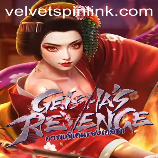 Unveiling the Enchanting World of GeishasRevenge and Velvet Spin