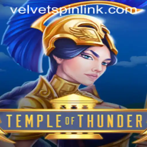 Unveiling TempleofThunder: Dive into the Adventure with Velvet Spin