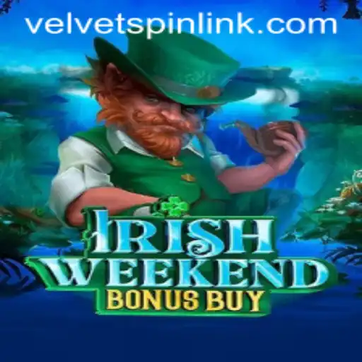 Exploring the Enchanting World of IrishWeekendBonusBuy: A Velvet Spin Adventure