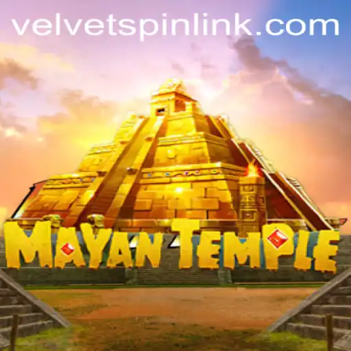 Discover the Enchantment of MayanTemple with Velvet Spin