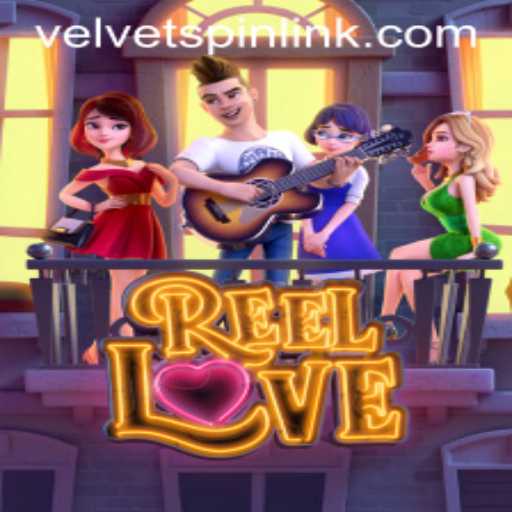 A Deep Dive into ReelLove: Velvet Spin Extravaganza