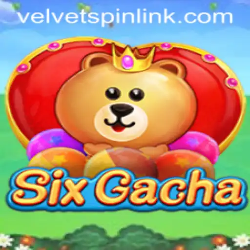 Discovering SixGacha: Unveiling the Velvet Spin Experience