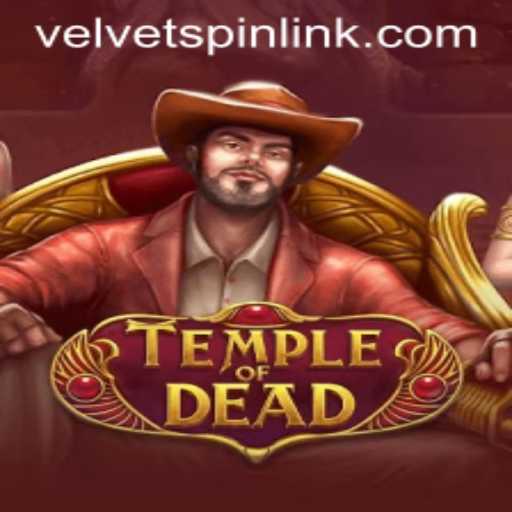 Unveiling the Adventure: The Mysteries of TempleofDead and the Intriguing Velvet Spin