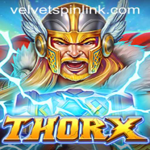 Explore the World of ThorX: Unleashing the Velvet Spin