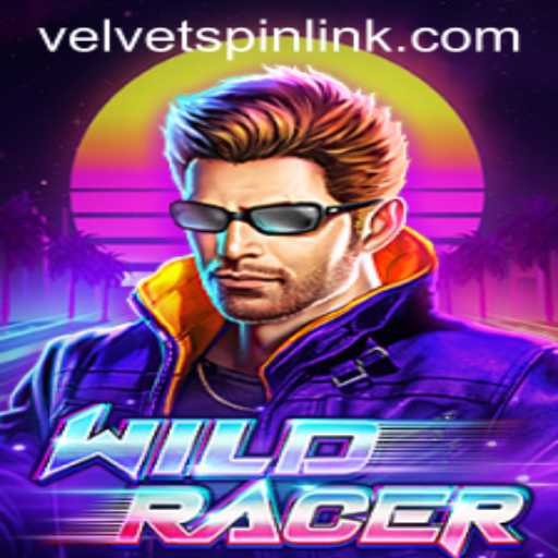 Experience the Thrill of WildRacer: Velvet Spin